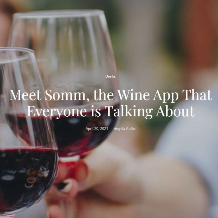 Meet Somm, the Wine App That Everyone is Talking About